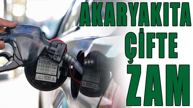 Akaryakıta zam geliyor