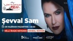Şevval Sam Konseri, Milli İrade Meydanı’nda arabalı konser olarak değiştirildi